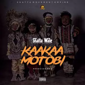 Shatta Wale - Kaakaa Motobi (Prod By MOG Beatz)